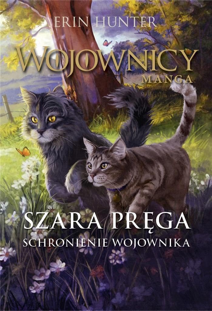 Szara PrÄga. Schronienie wojownika. Wojownicy Manga (Tom 6) - Erin Hunter Books