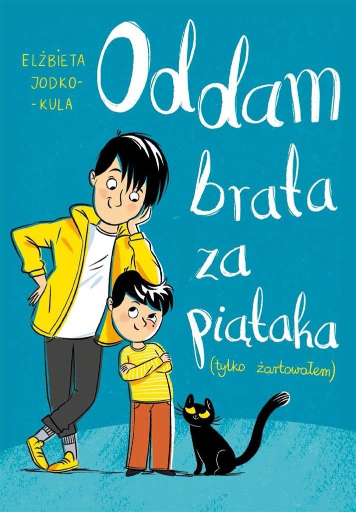 Oddam brata za piątaka (tylko żartowałem) book