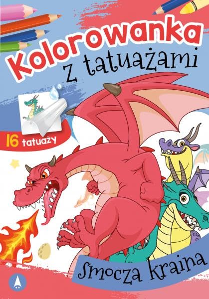 Kolorowanka z tatuażami Smocza kraina Books
