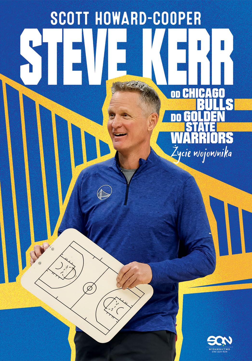 Steve Kerr.: Od Chicago Bulls do Golden State Warriors. Życie wojownika Leisure & Fun