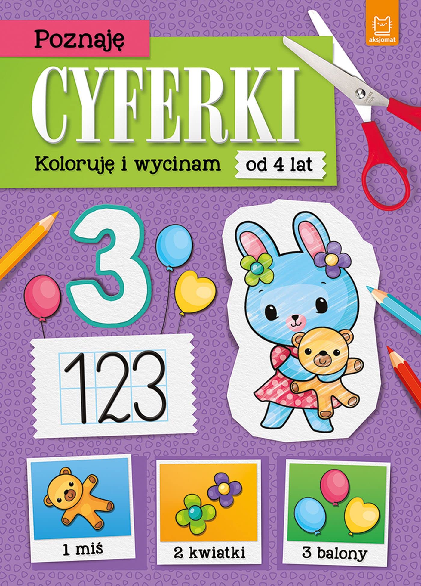 Poznaję cyferki Koloruję i wycinam Books