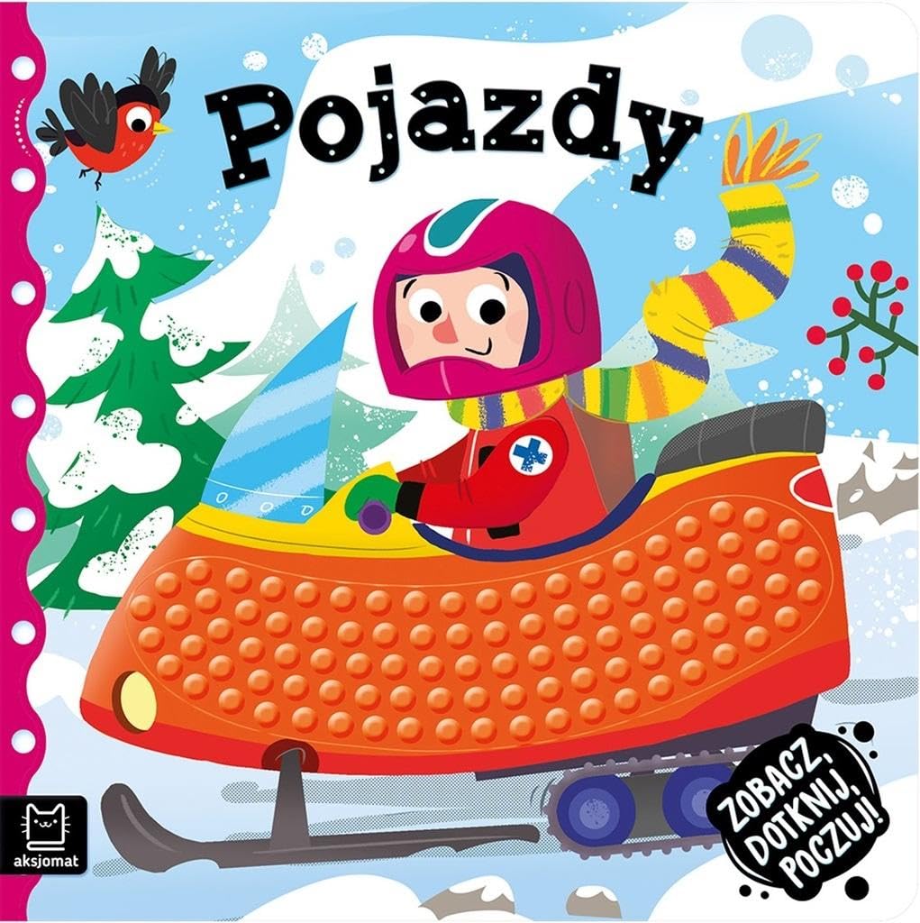Zobacz dotknij poczuj! Pojazdy Książeczka sensoryczna Books