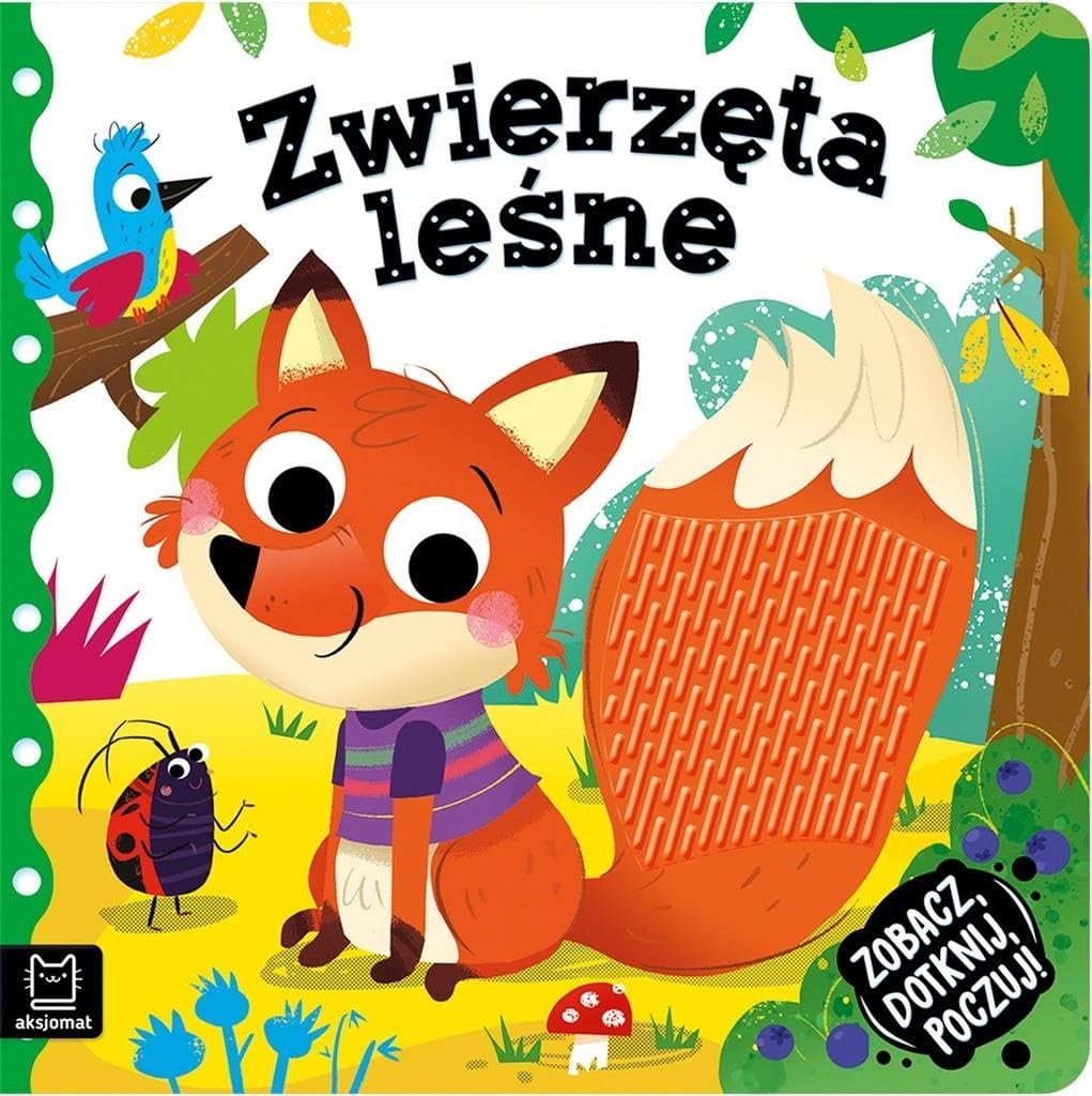 Zobacz dotknij poczuj! Zwierzęta leśne Books