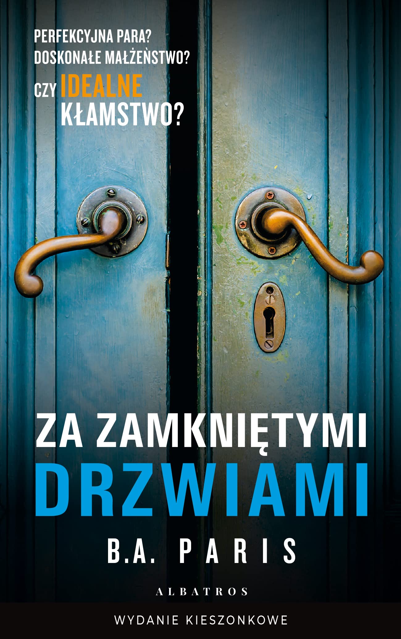 Za zamkniętymi drzwiami (wydanie pocketowe) Books