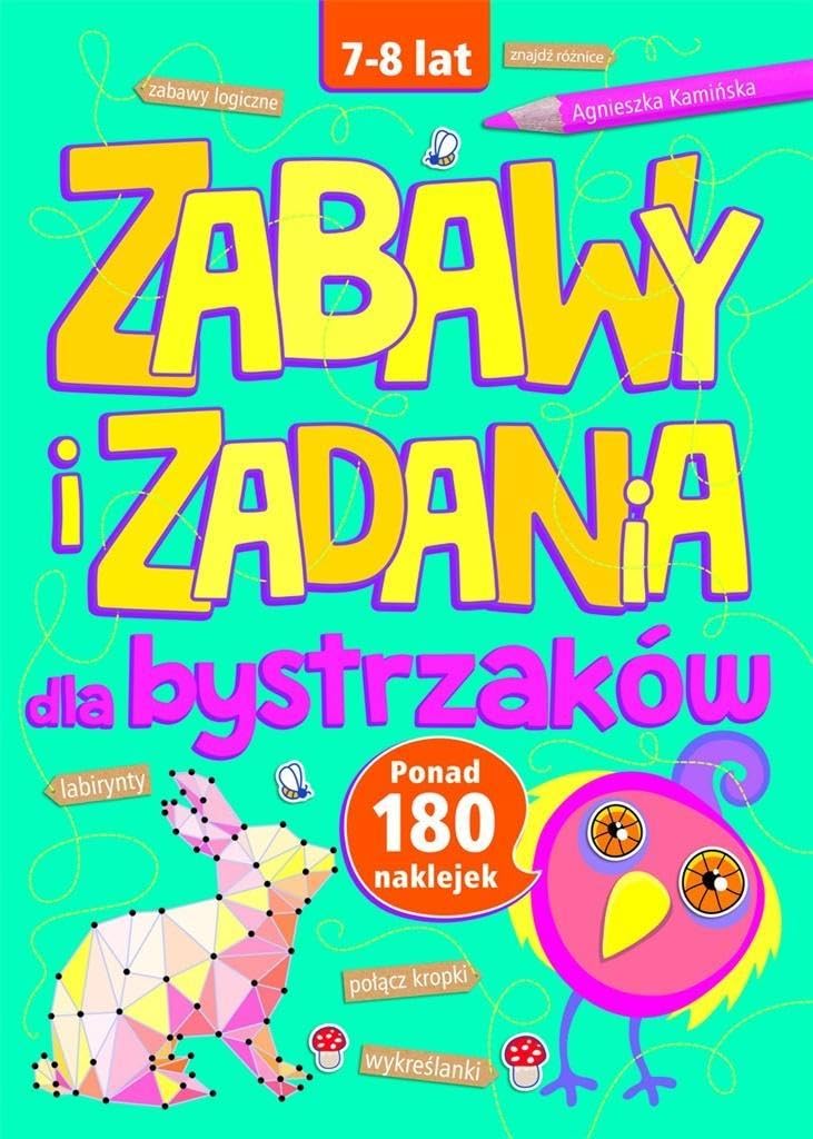 Zabawy i zadania dla bystrzaków 7-8 lat Books