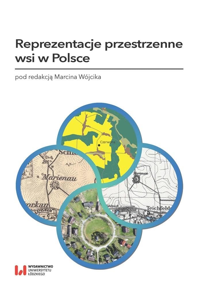 Reprezentacje przestrzenne wsi w Polsce Books