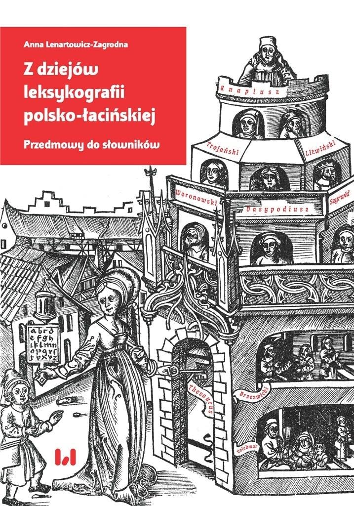 Z dziejów leksykografii polsko-łacińskiej: Przedmowy do słowników Books