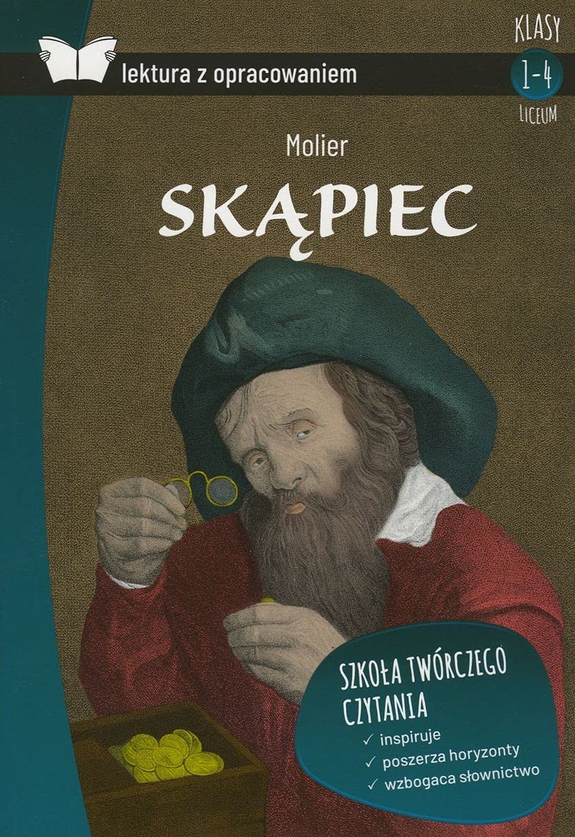 Skąpiec Lektura z opracowaniem: Liceum Books