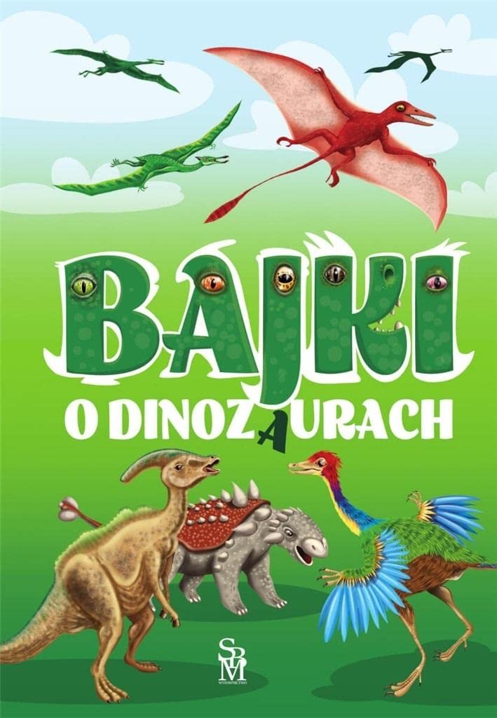 Bajki o dinozaurach Books