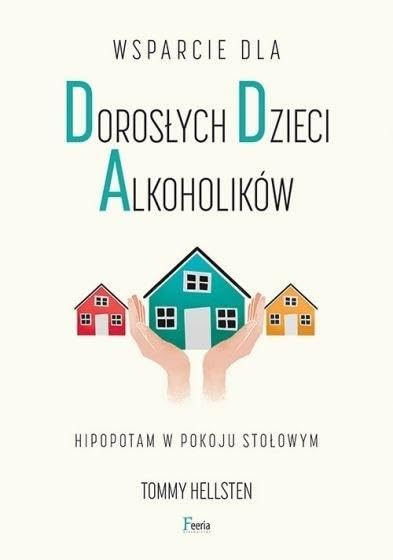 Wsparcie dla dorosłych dzieci alkoholików Books