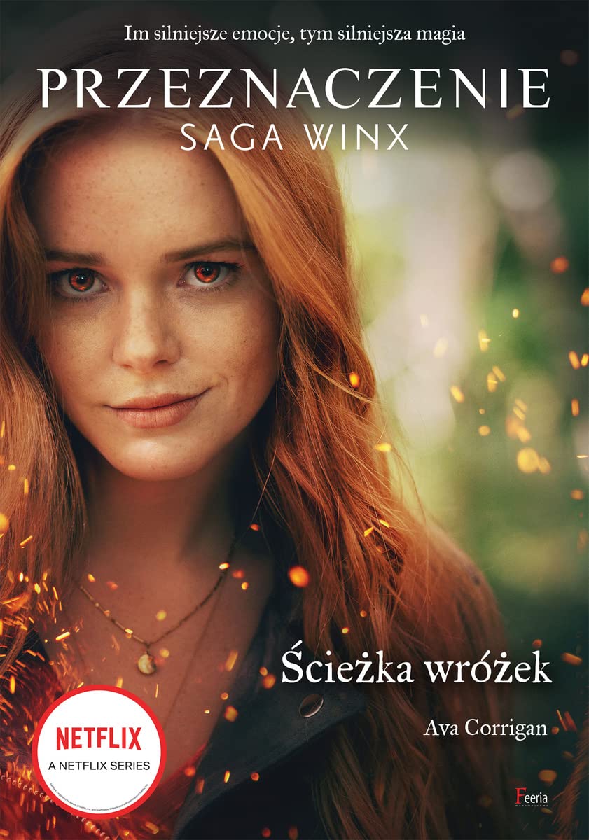 Ścieżka wróżek Przeznaczenie Saga Winx Books