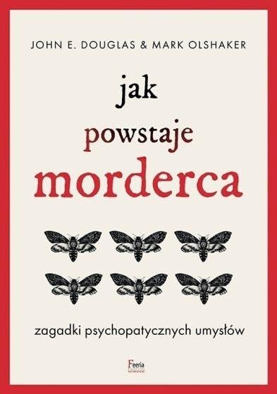 Jak powstaje morderca: Zagadki psychopatycznych umysłów Books