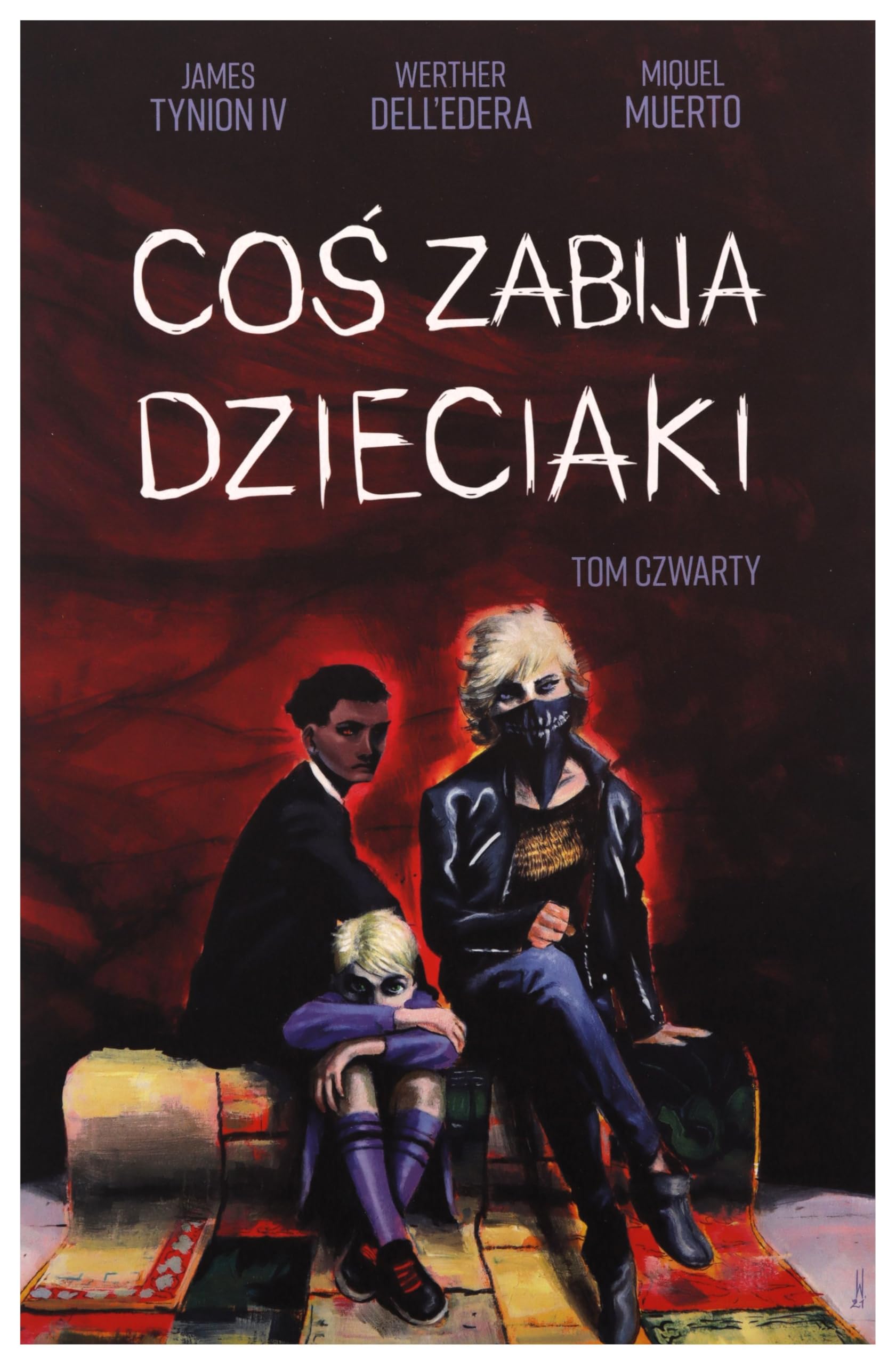 Coś zabija dzieciaki Tom 4 Books