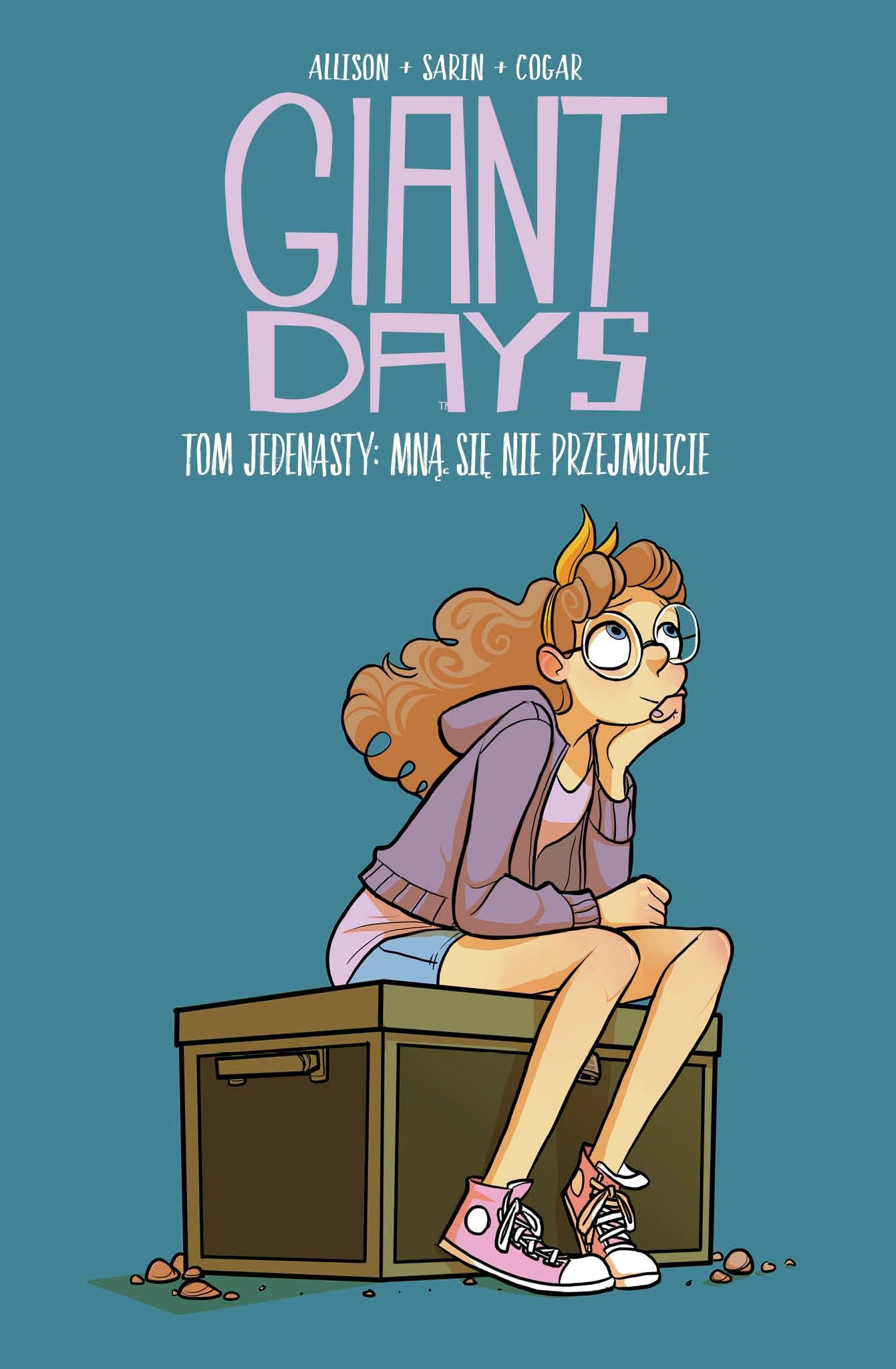 Giant Days Tom 11 Mną się nie przejmujcie Books