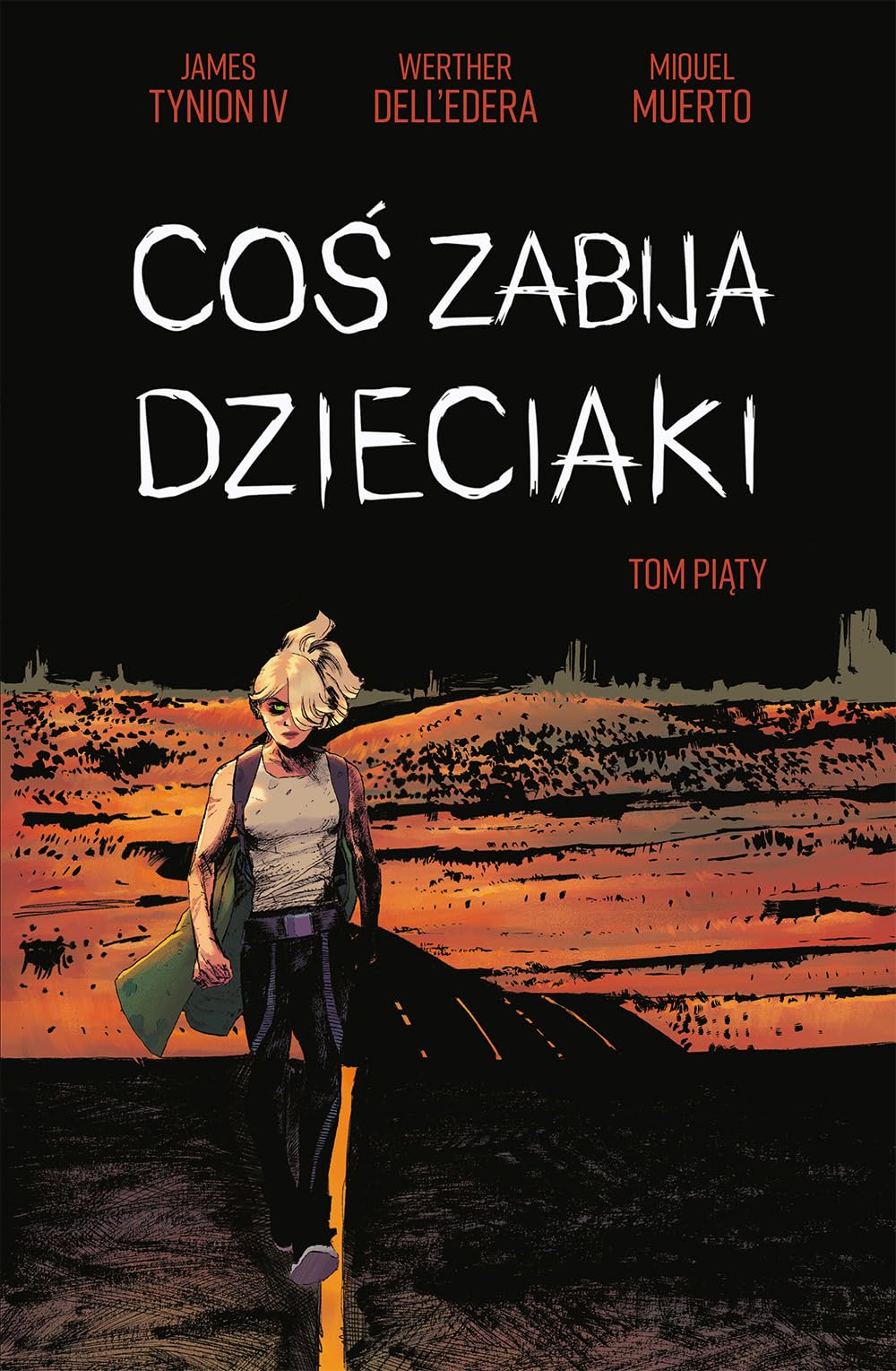 Coś zabija dzieciaki (5) (Coś zabija dzieciaki T.5, Band 5) Books