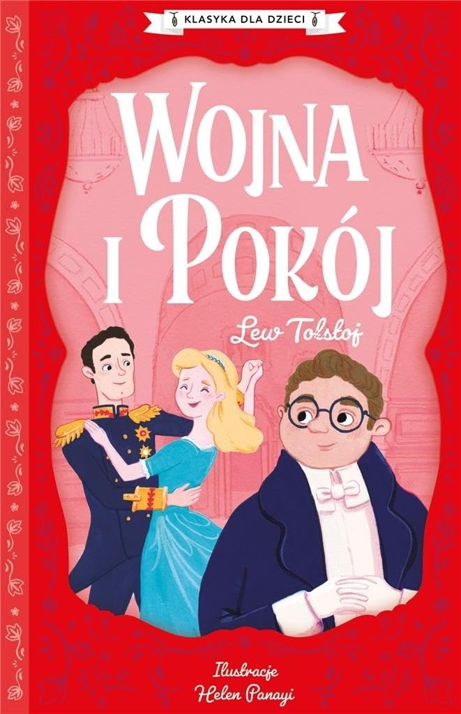 Klasyka dla dzieci Wojna i pokój book