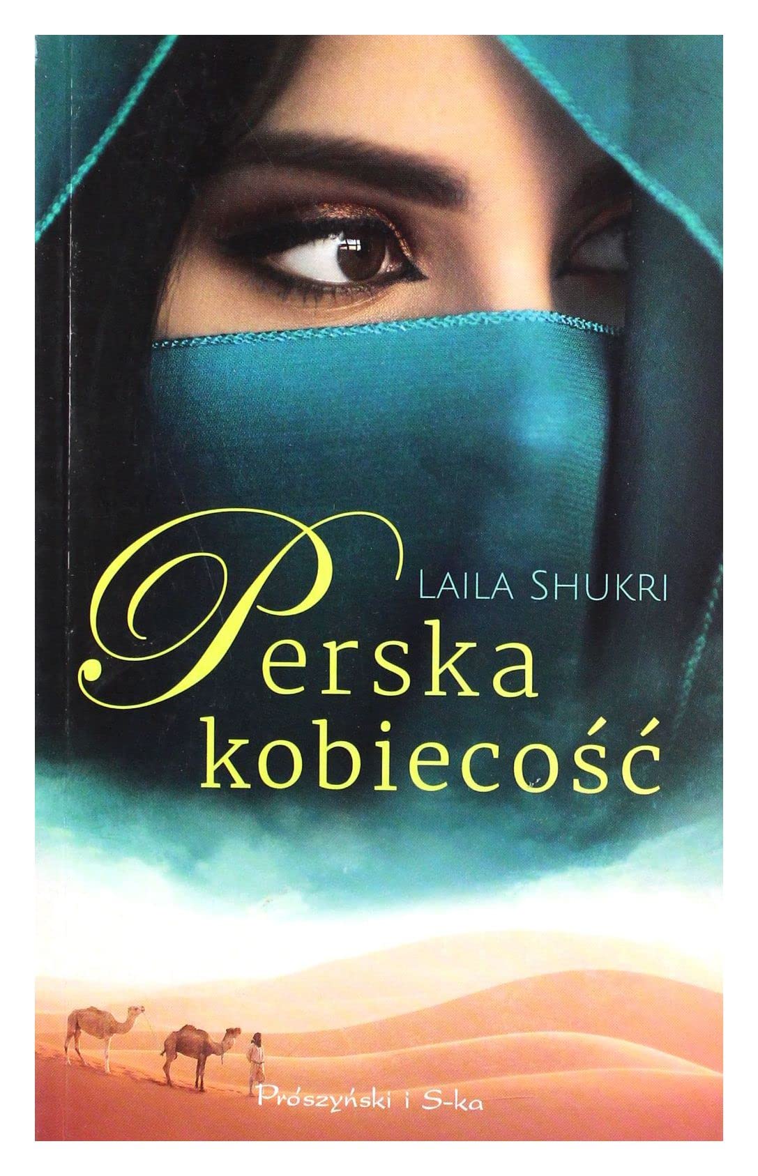 Perska kobiecość (pocket) - Laila Shukri book