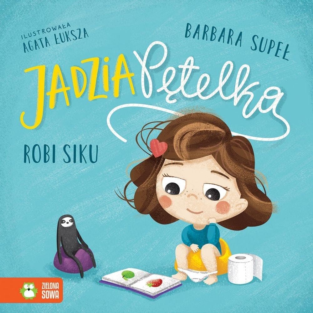 Jadzia Pętelka robi siku Books