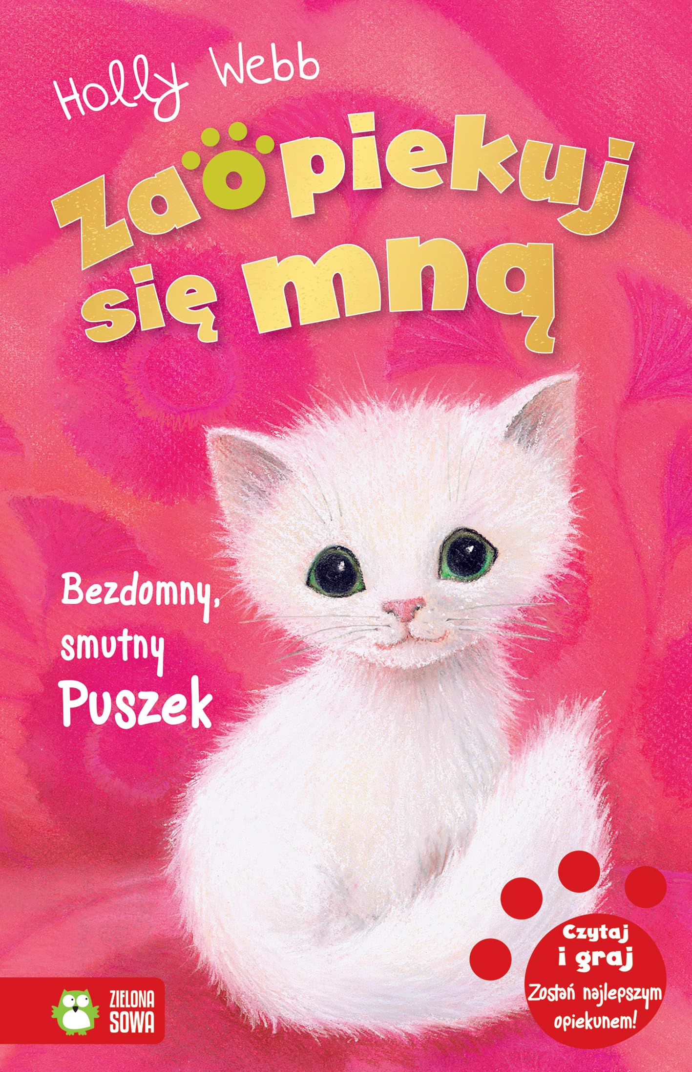 Zaopiekuj się mną Bezdomny smutny Puszek Books