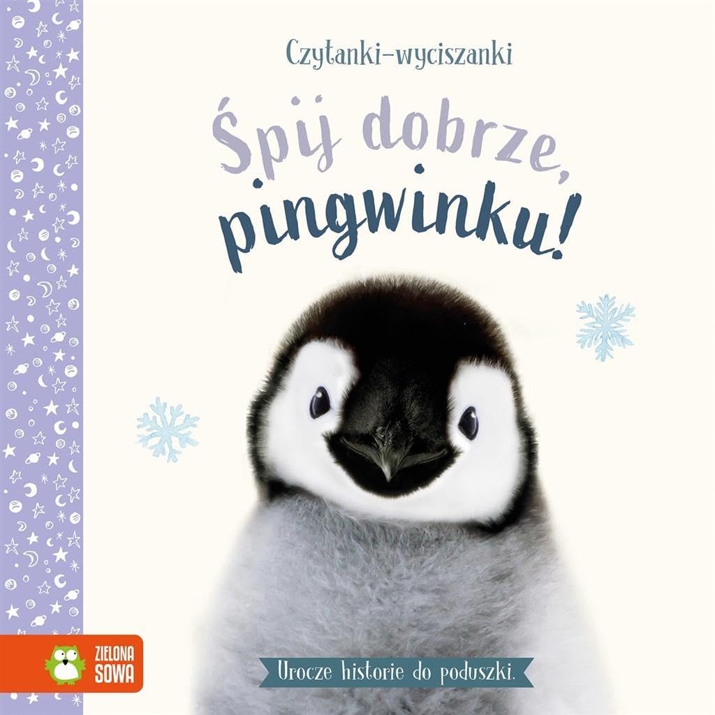 Czytanki-wyciszanki Śpij dobrze, pingwinku!: Urocze historie do poduszki Books