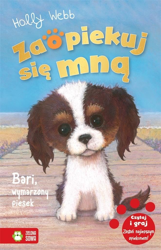 Zaopiekuj się mną Bari wymarzony piesek Books