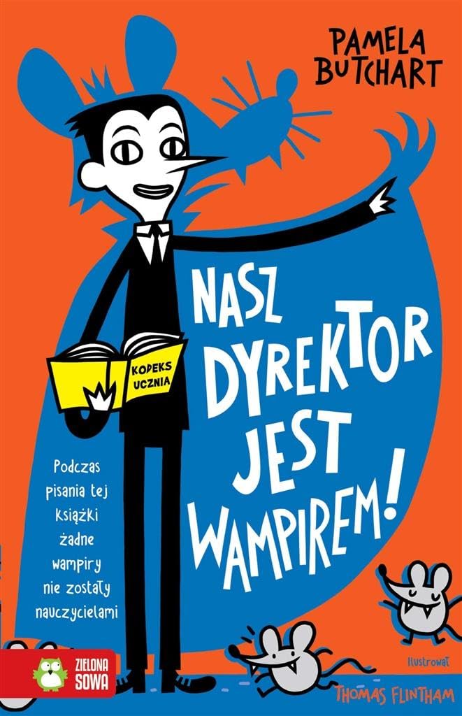 Nasz dyrektor jest wampirem! Books