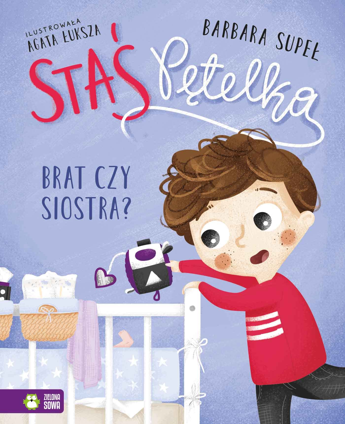 Strażnicy wrót (Staś Pętelka Brat czy siostra?) Books