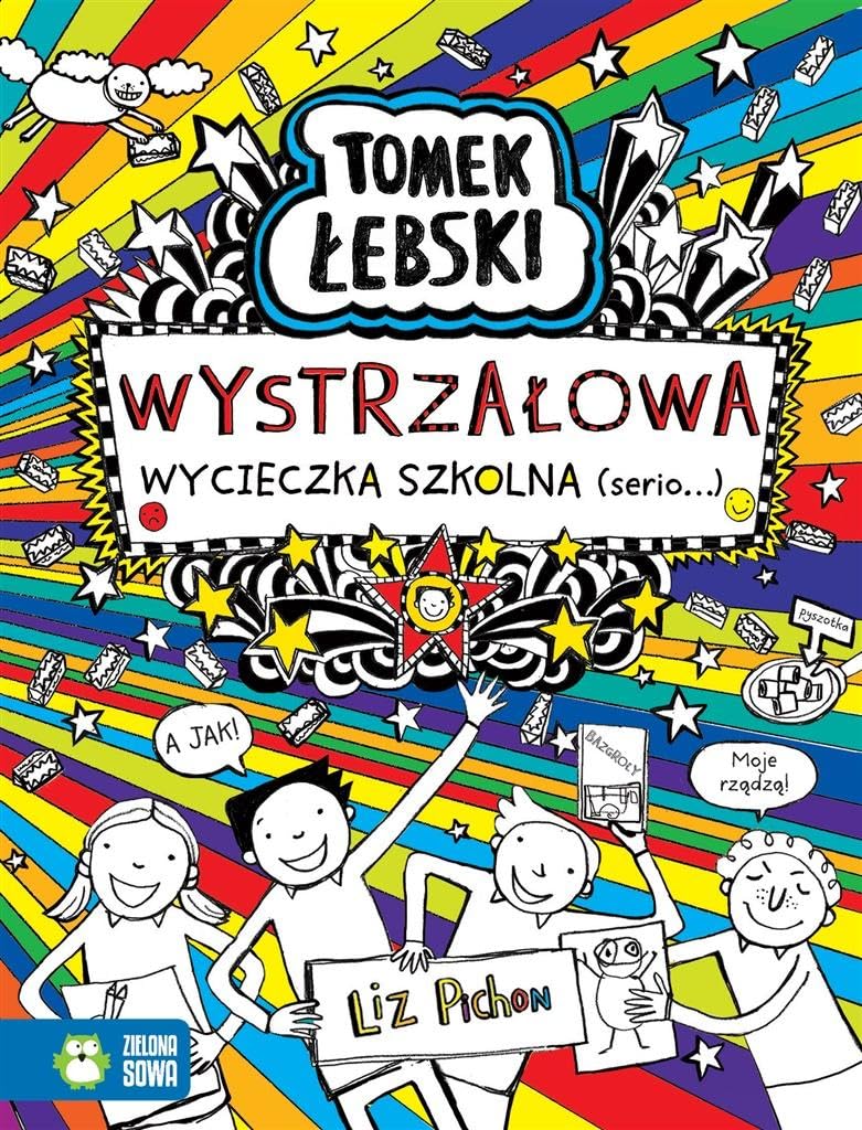 Tomek Łebski Wystrzałowa wycieczka szkolna (serio...) Books