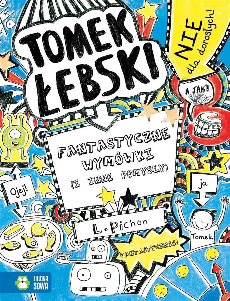 Tomek Łebski Tom 2 Fantastyczne wymówki (i inne pomysły) book