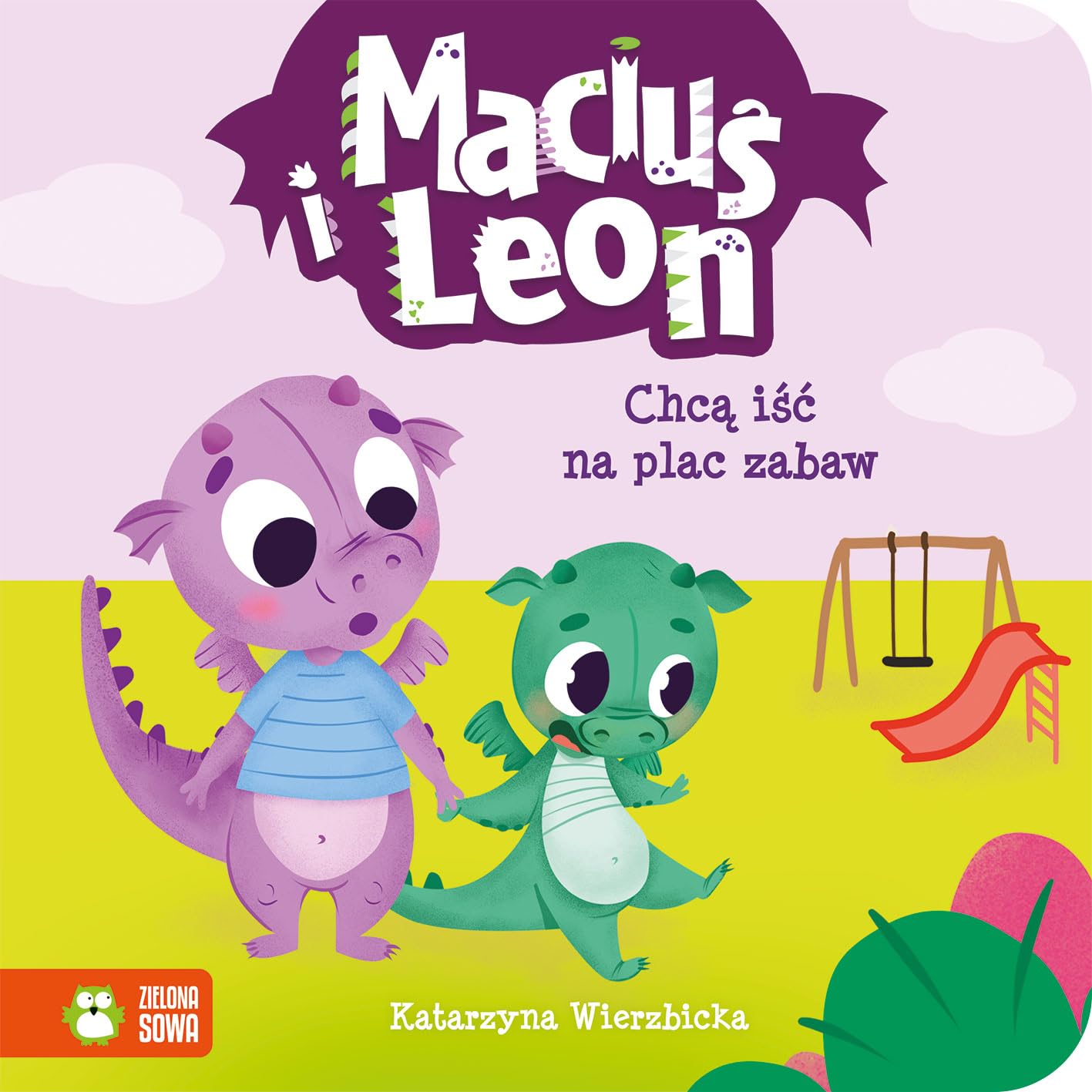 Maciuś i Leon chcą iść na plac zabaw book