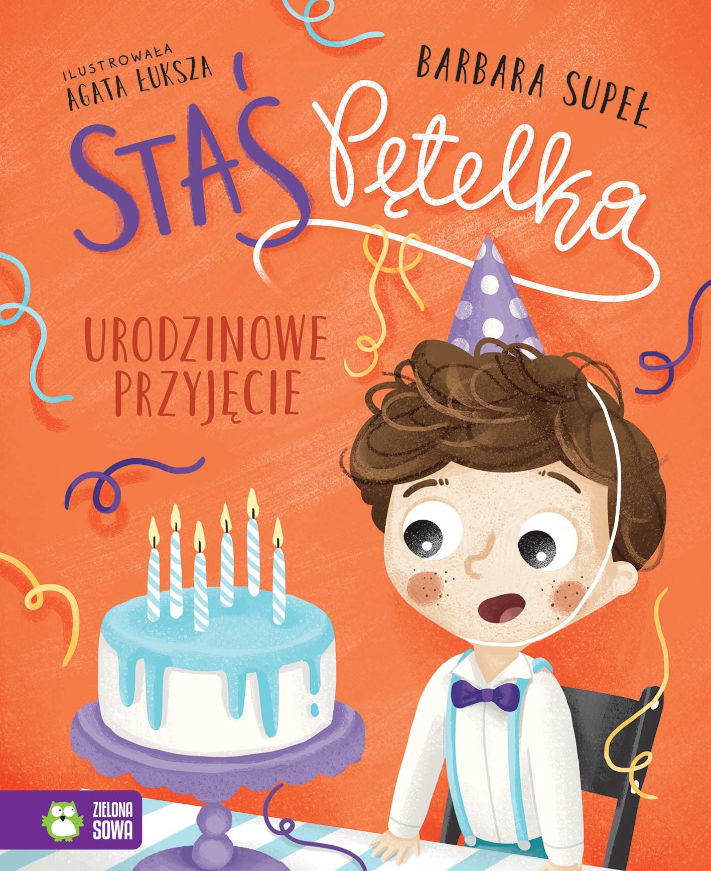 Staś Pętelka Urodzinowe przyjęcie Books
