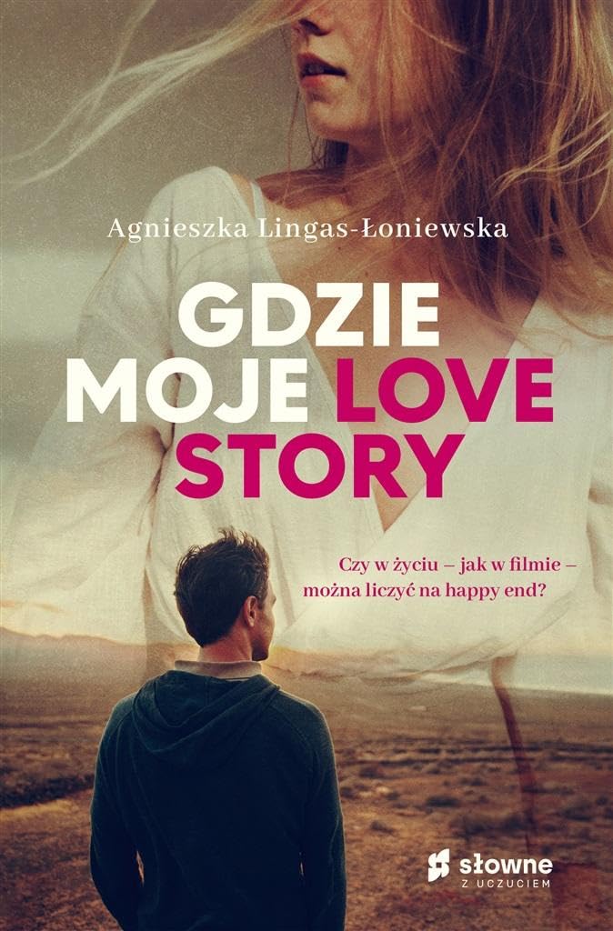 Gdzie moje love story Books