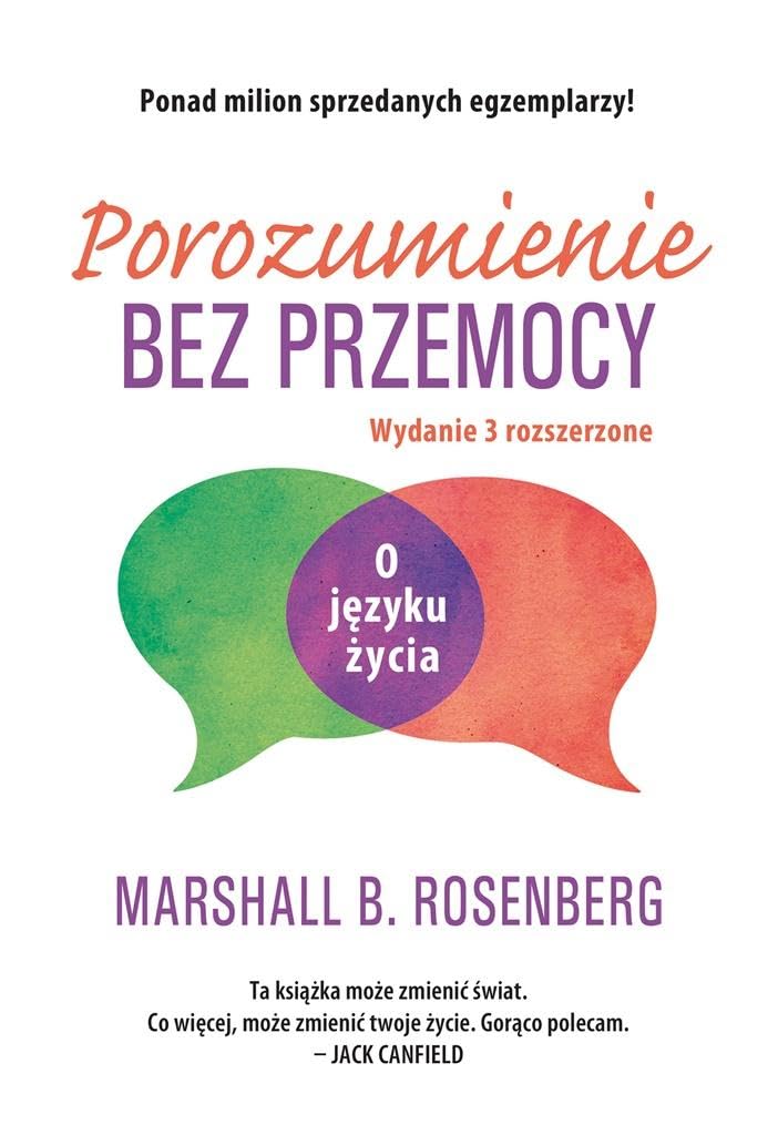 Porozumienie bez przemocy: O języku życia Books