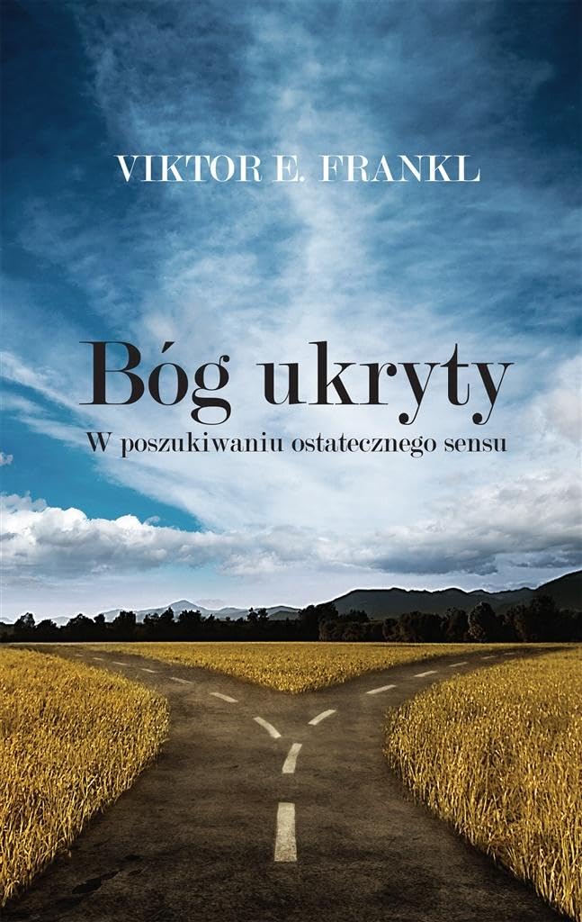 Bóg ukryty: W poszukiwaniu ostatecznego sensu Books