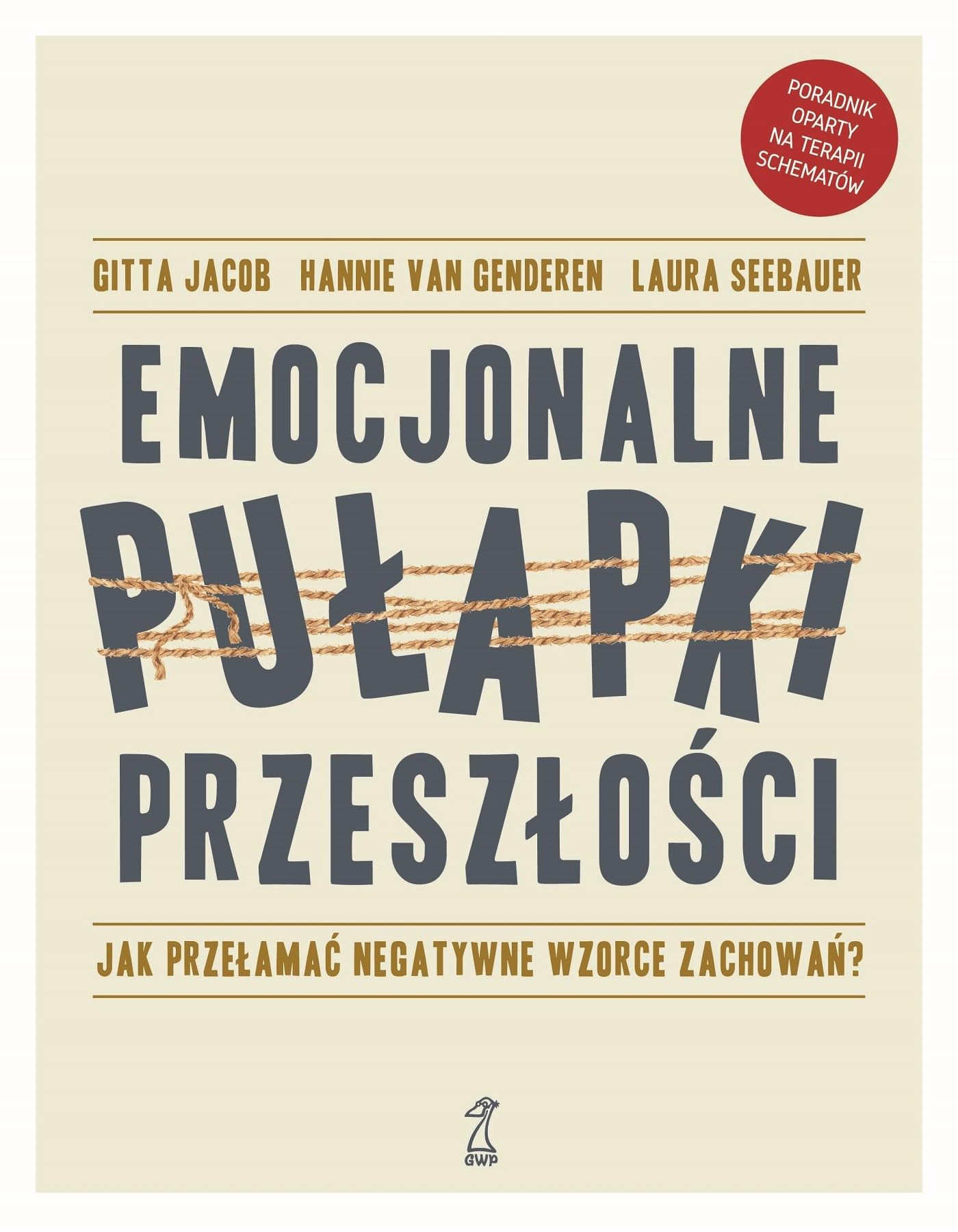 Emocjonalne pułapki przeszłości: Jak przełamać negatywne wzorce zachowań? Books