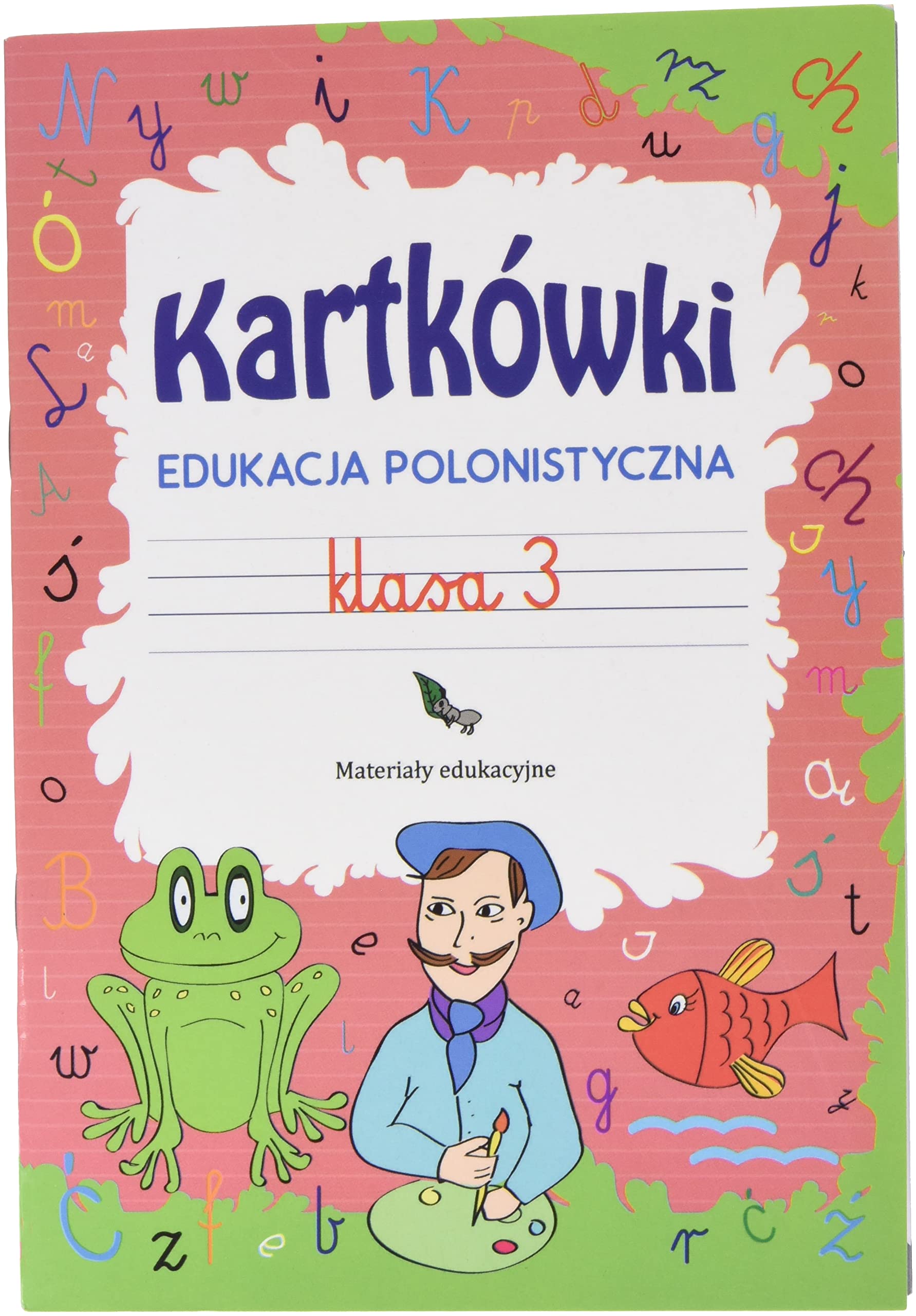 Kartkówki Edukacja polonistyczna Klasa 3: Materiały edukacyjne Books