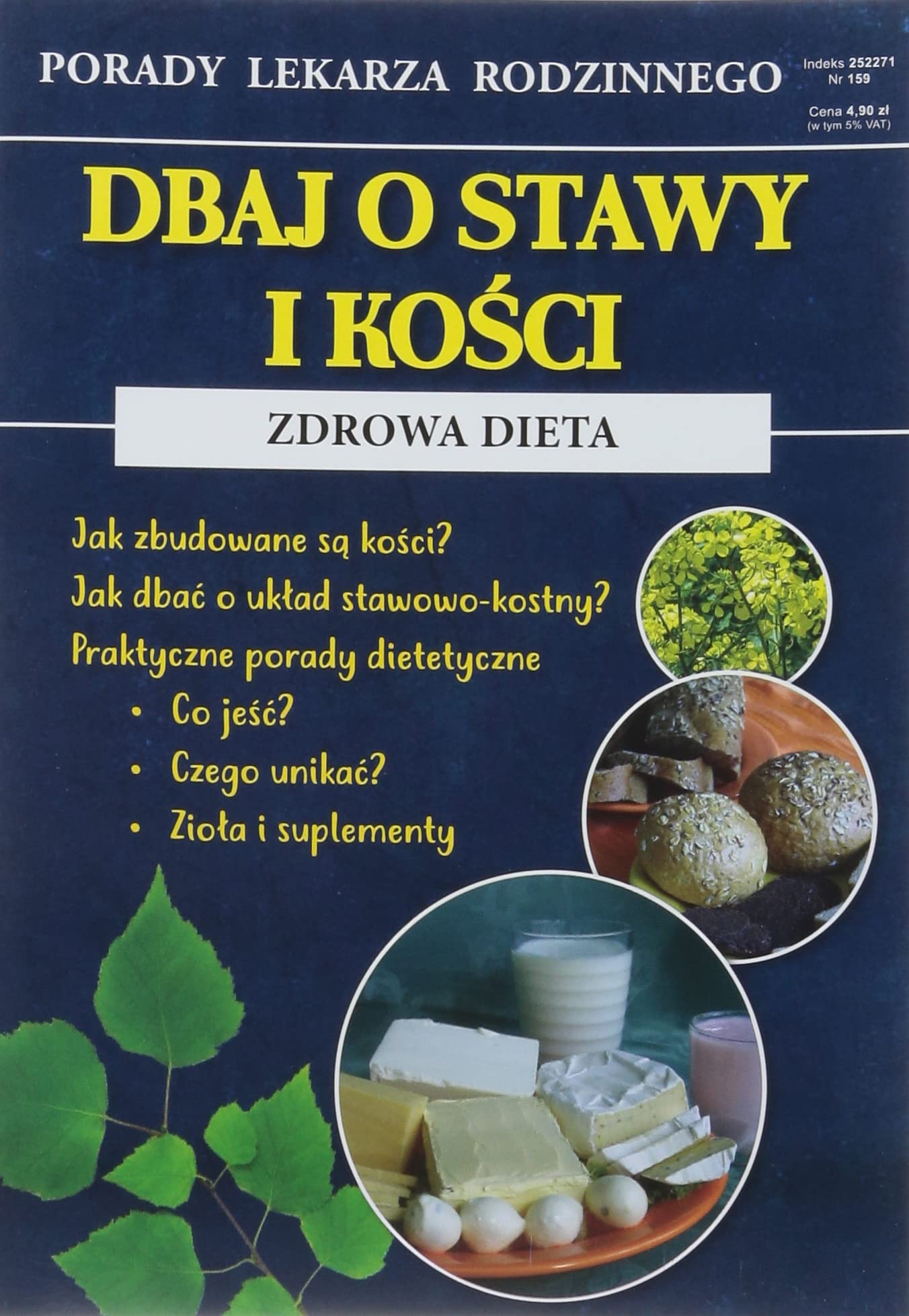 Dbaj o stawy i kości Zdrowa dieta: Porady Lekarza Rodzinnego 159 Books