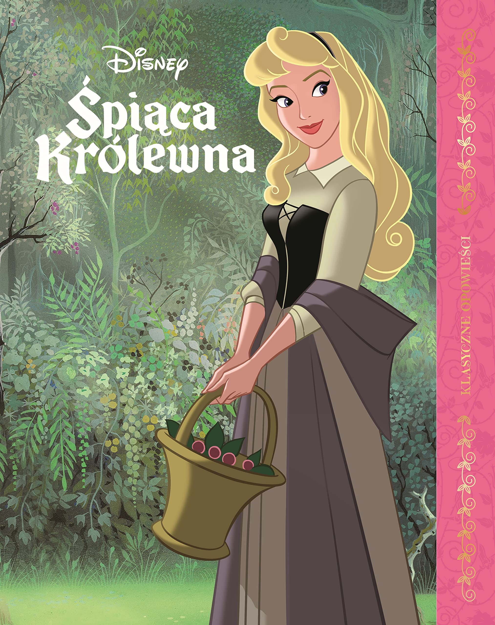 Śpiąca Królewna Klasyczne opowieści Disney Books