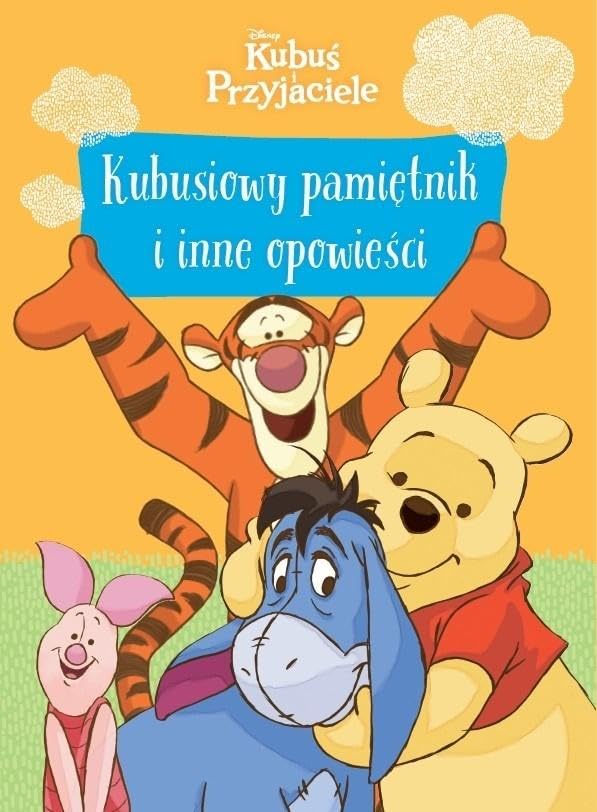 Kubuś i Przyjaciele Kubusiowy pamiętnik i inne opowieści Books