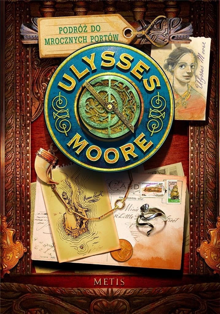 Ulysses Moore Tom 14 Podroż do Mrocznych Portów Books