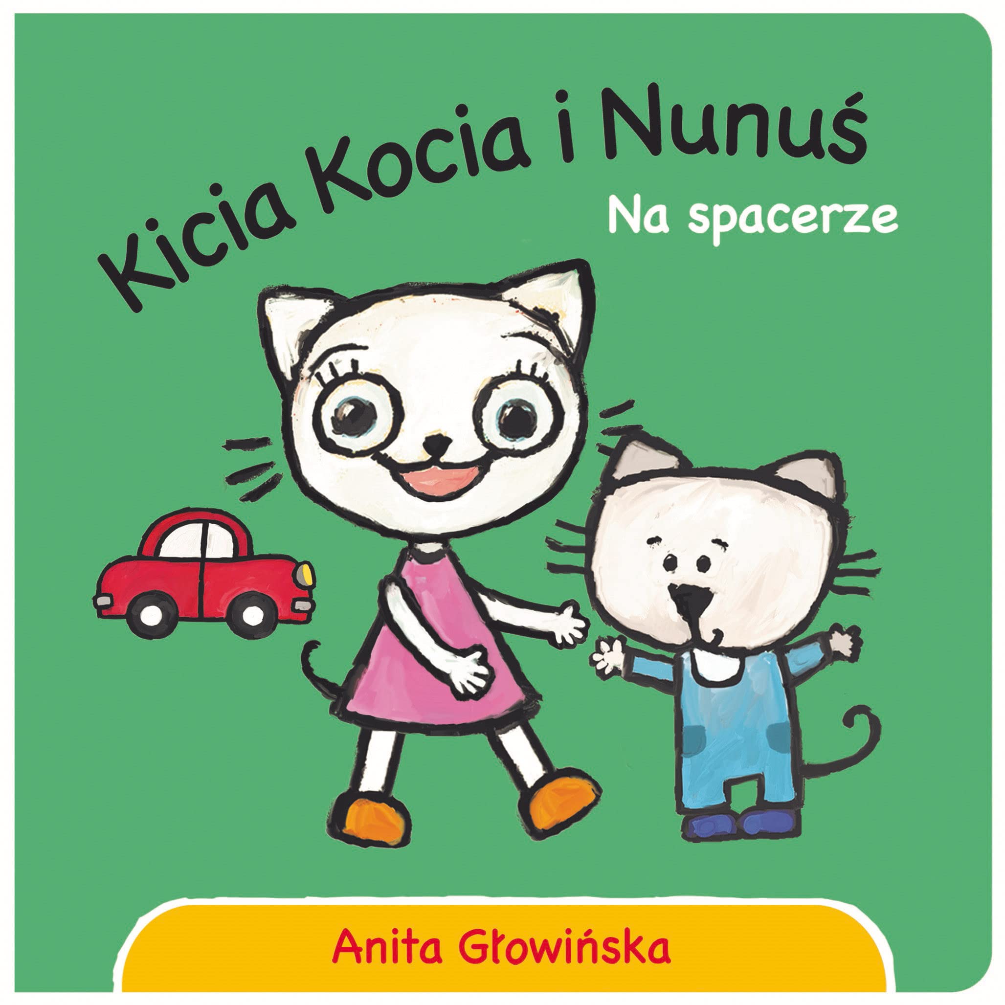 Kicia Kocia i Nunuś Na spacerze Books