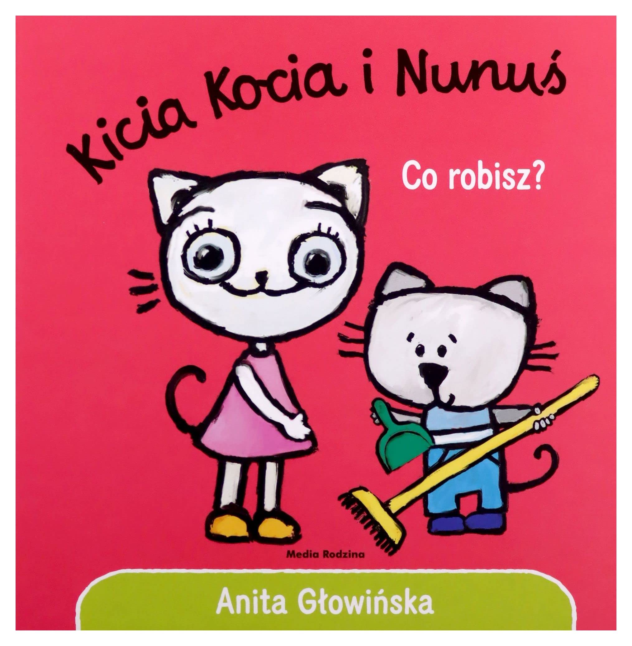 Kicia Kocia i Nunuś. Co robisz? book