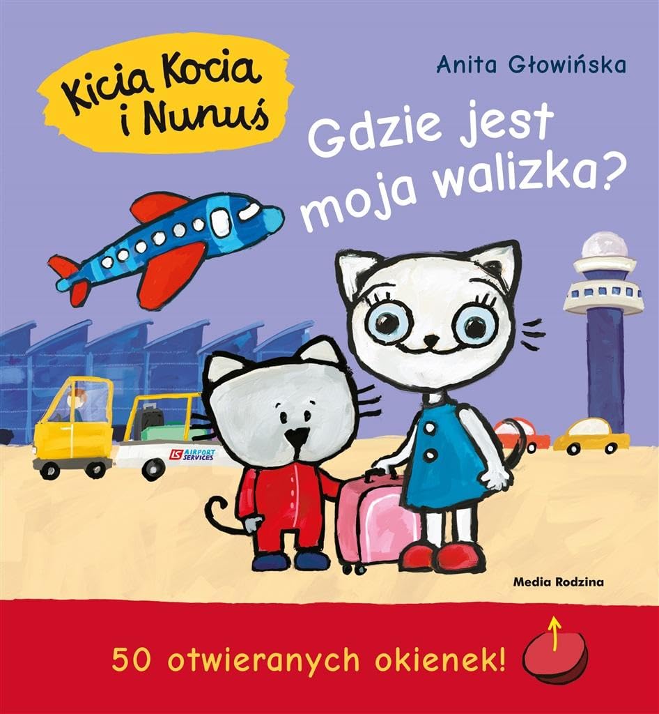 Kicia Kocia i Nunuś Gdzie jest moja walizka? Books