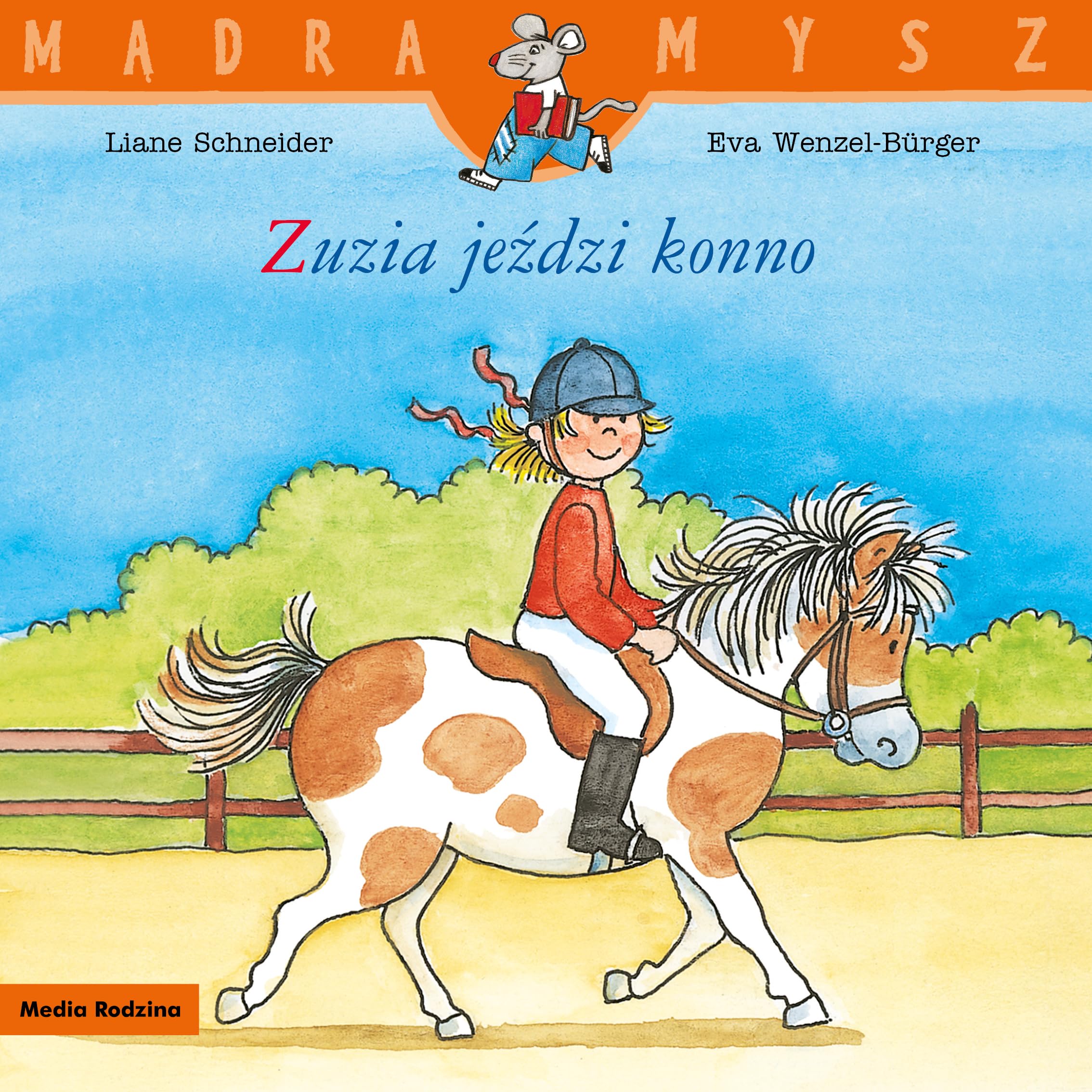 Mądra Mysz Zuzia jeździ konno Books