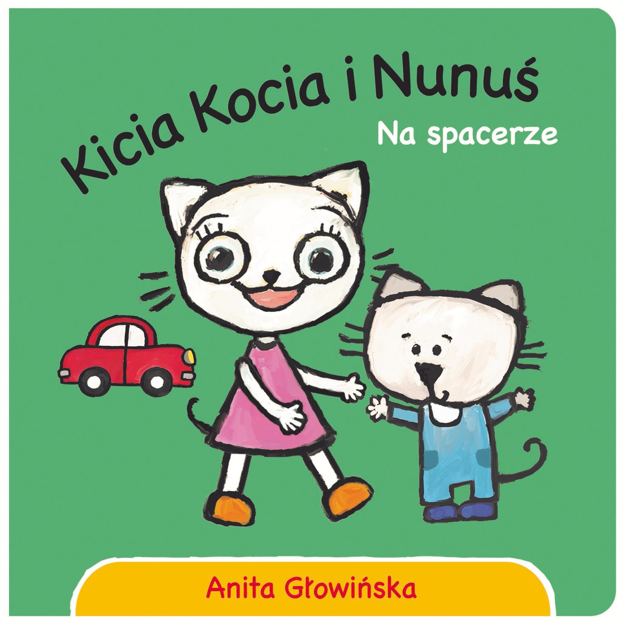 Kicia Kocia i Nunuś. Na spacerze Books