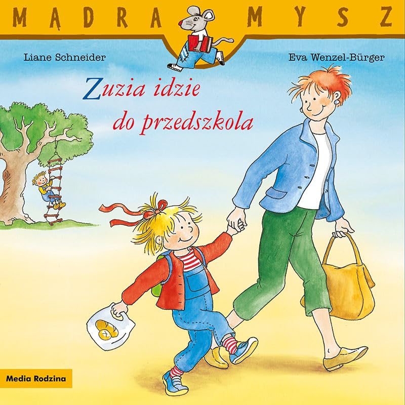 Mądra Mysz. Zuzia idzie do przedszkola book