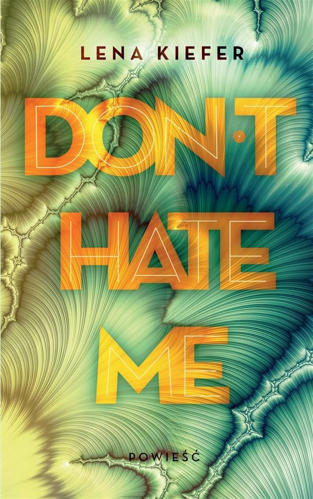 Product Image: Don't Hate Me