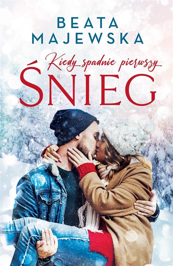 Kiedy spadnie pierwszy śnieg book