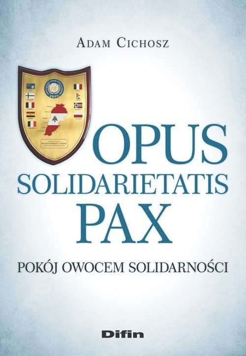 Opus solidarietatis Pax: Pokój owocem solidarności Books