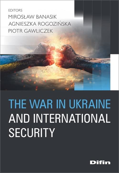 The war in Ukraine and international security Books